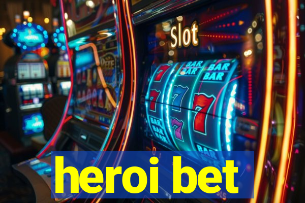 heroi bet